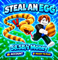 Steal an Egg ACCOUNT $100B/s