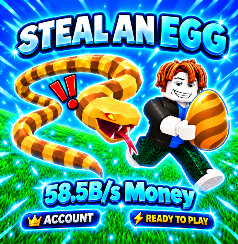Steal an Egg ACCOUNT $100B/s